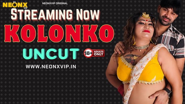 Kolonko – Neonx Indian Uncut Hot Short Film