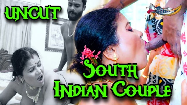 South Indian Couple – GoddesMahi Indian Hot Short Film