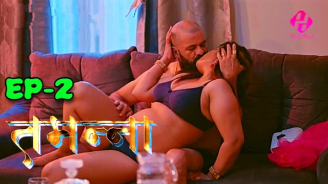 Tammana S1E2 – HulChul Indian Hot Web Series