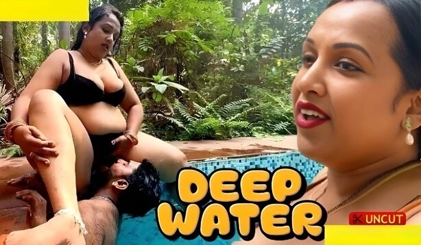 Deep Water – Bindu Thakur Indian Uncut Hot Short Film